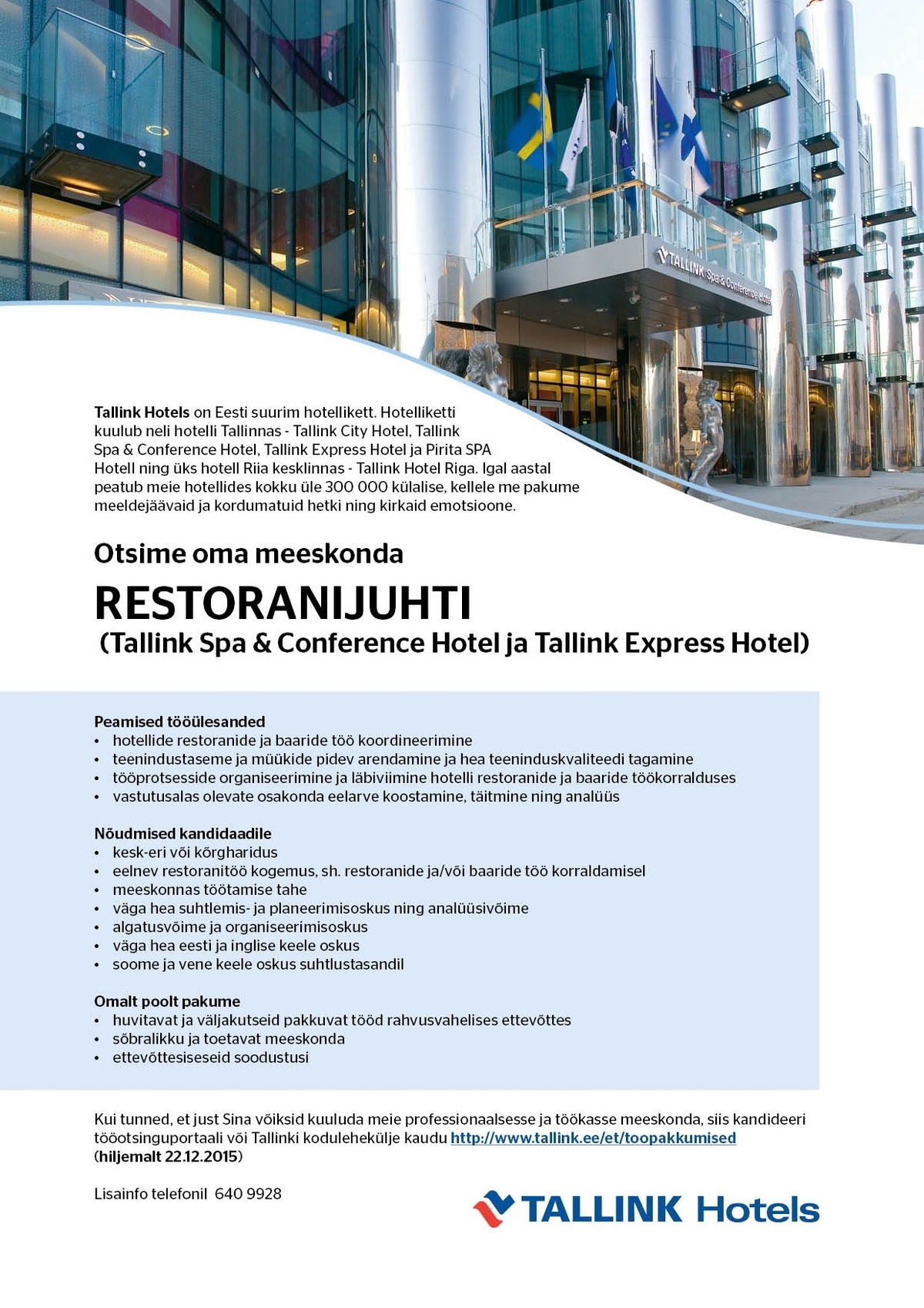 CV Keskus tööpakkumine Restoranijuht (Tallink Spa & Conference Hotel ja Tallink  Express Hotel), 2015-12-07