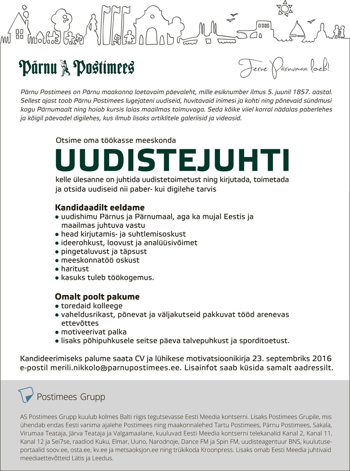 CV Keskus tööpakkumine Uudistejuht (Pärnu Postimees), 2016-09-07