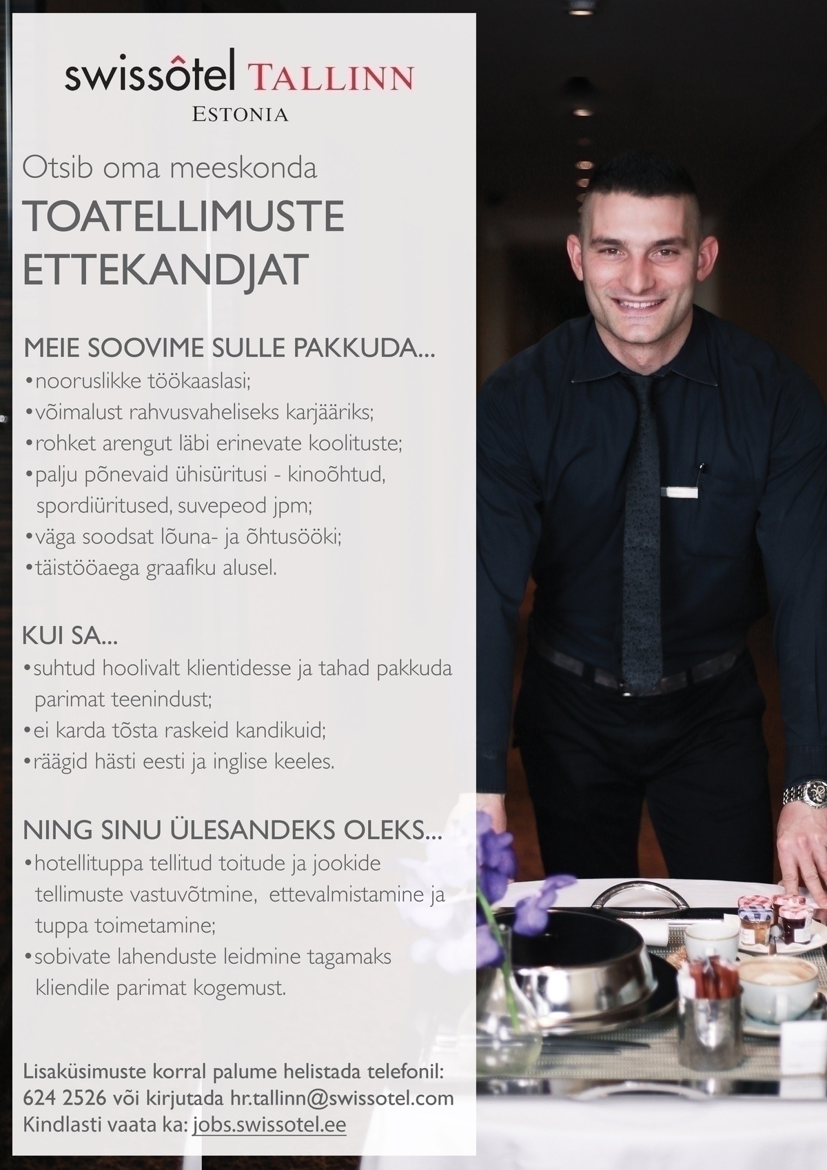 SWISSOTEL ESTONIA OÜ Toatellimuste ettekandja