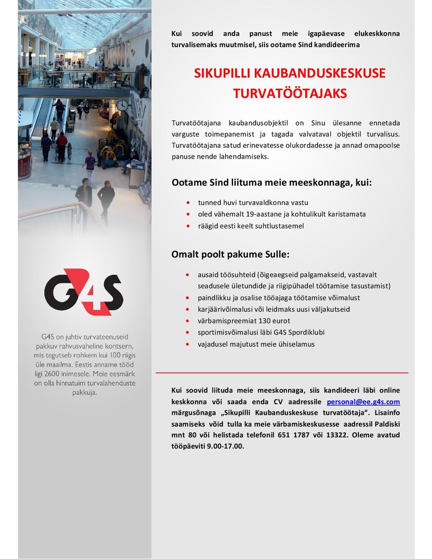 AS G4S Eesti Sikupilli Kaubanduskeskuse turvatöötaja