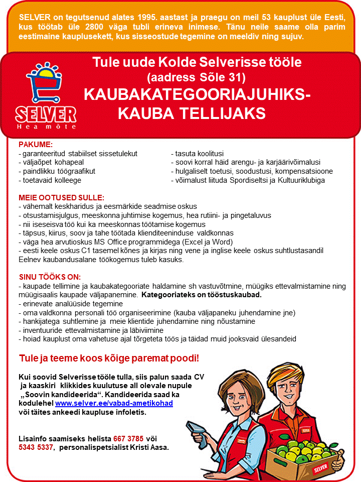 Selver Kaubakategooriajuht (kauba tellija) Kolde Selveris