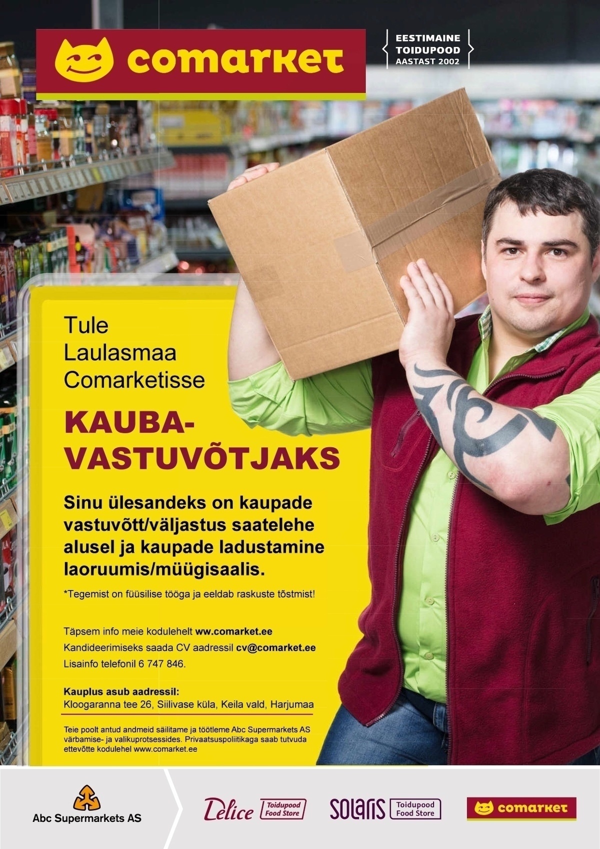 Abc Supermarkets AS Kaubavastuvõtja Laulasmaa Comarketisse