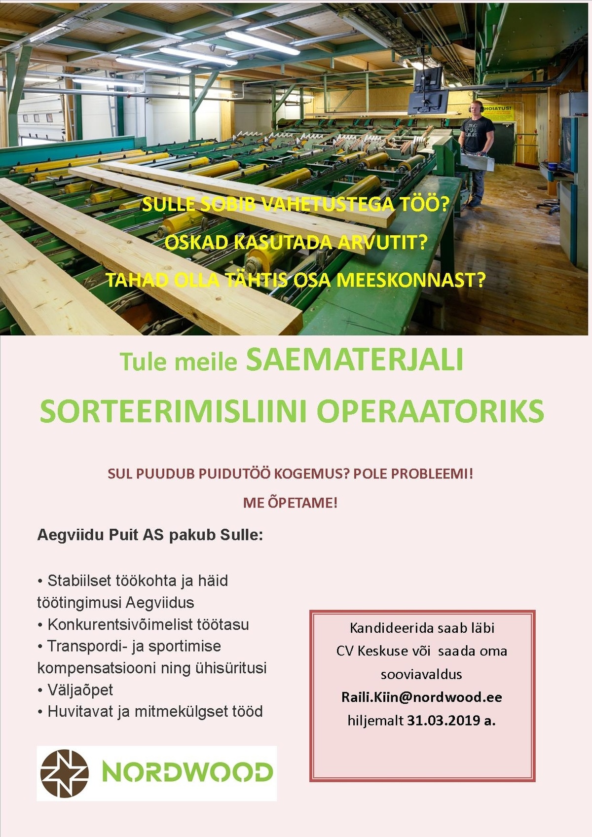 AS Aegviidu Puit Saematerjali sorteerimisliini operaator (Aegviidus)