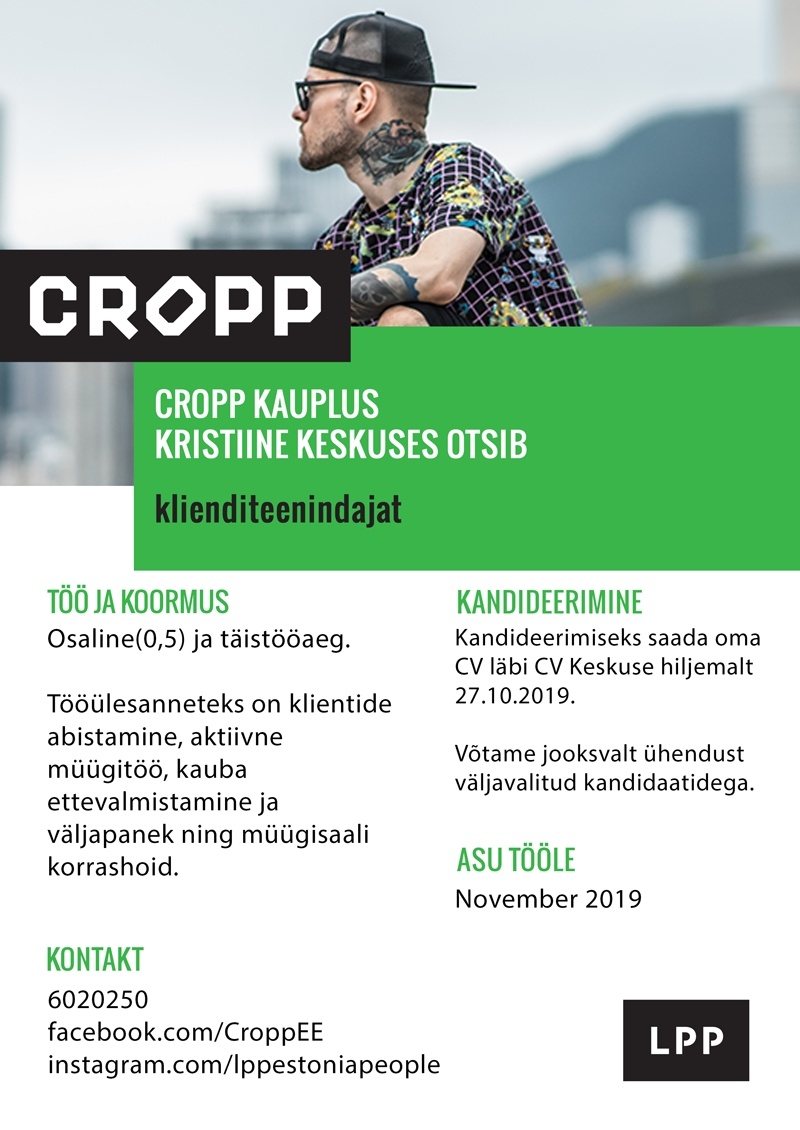 LPP Estonia OÜ Klienditeenindaja (osaline- ja täistöökoormus) CROPP kauplusesse Kristiine keskuses