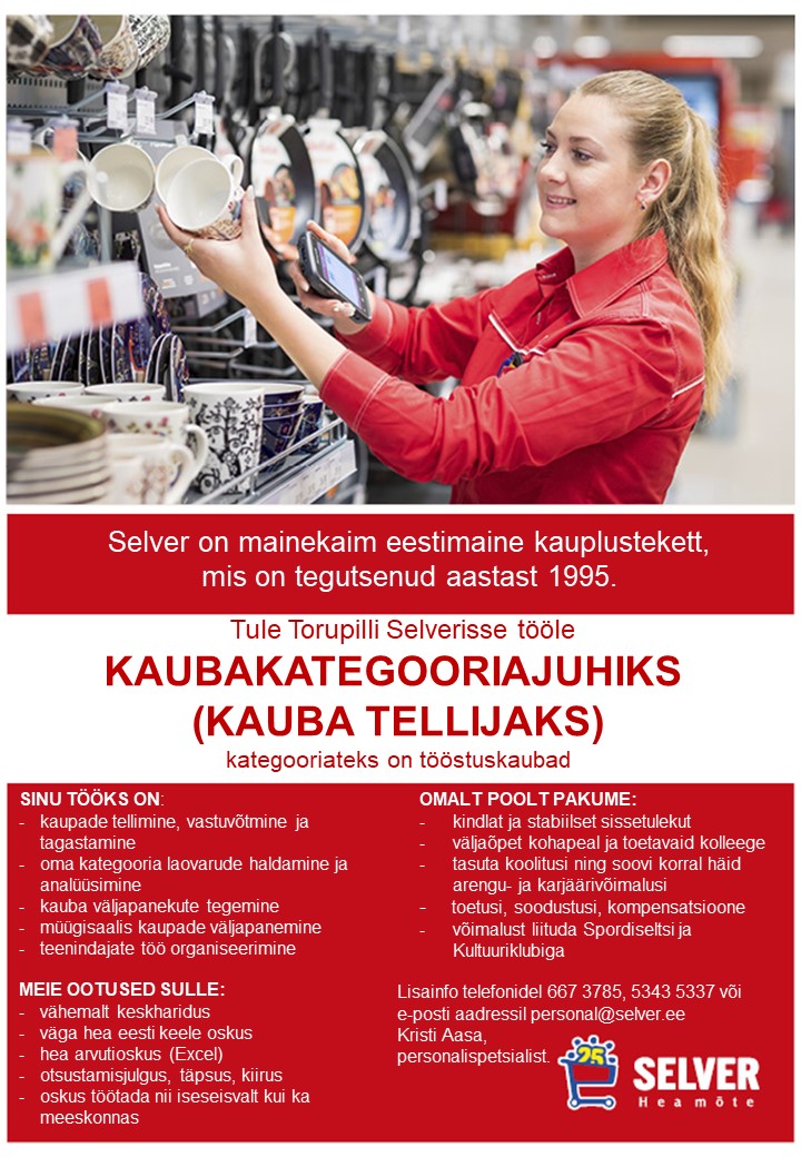 Selver Kaubakategooriajuht (kauba tellija) Torupilli Selveris