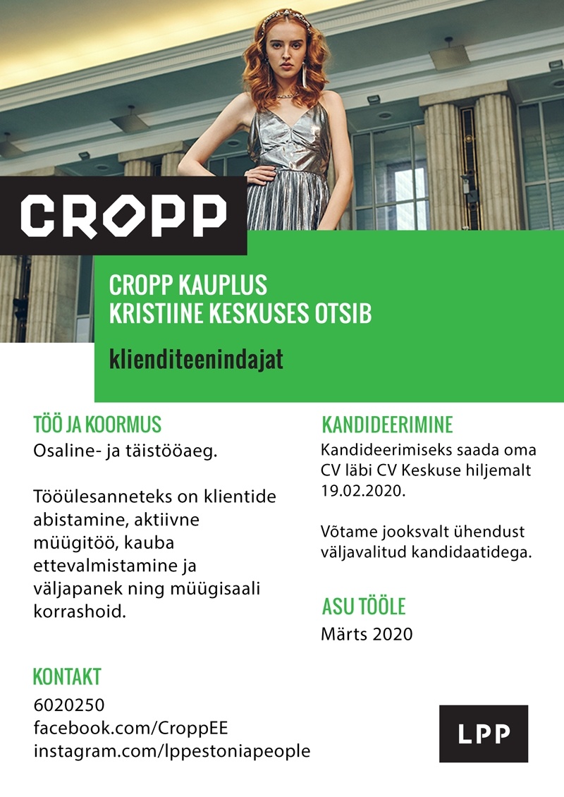 LPP Estonia OÜ Klienditeenindaja (osaline- ja täistöökoormus) CROPP kauplusesse Kristiine keskuses