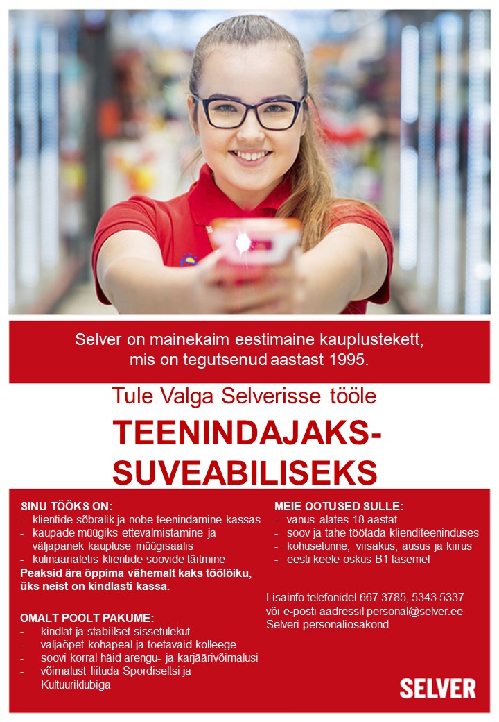 Selver Teenindaja (suveabiline) Valga Selveris