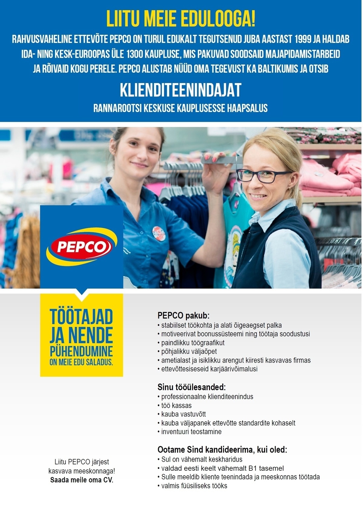 Pepco Estonia OÜ 0.5 koormusega klienditeenindaja PEPCO Haapsalu kaupluses