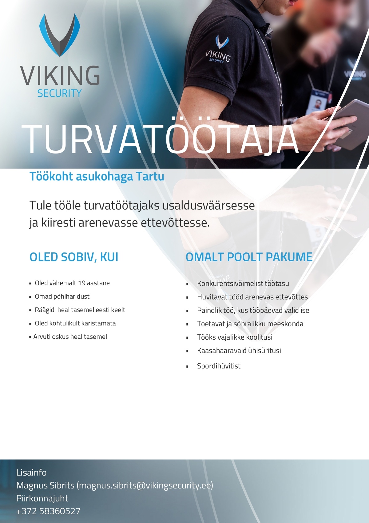 Viking Security AS Turvatöötaja Tartusse!