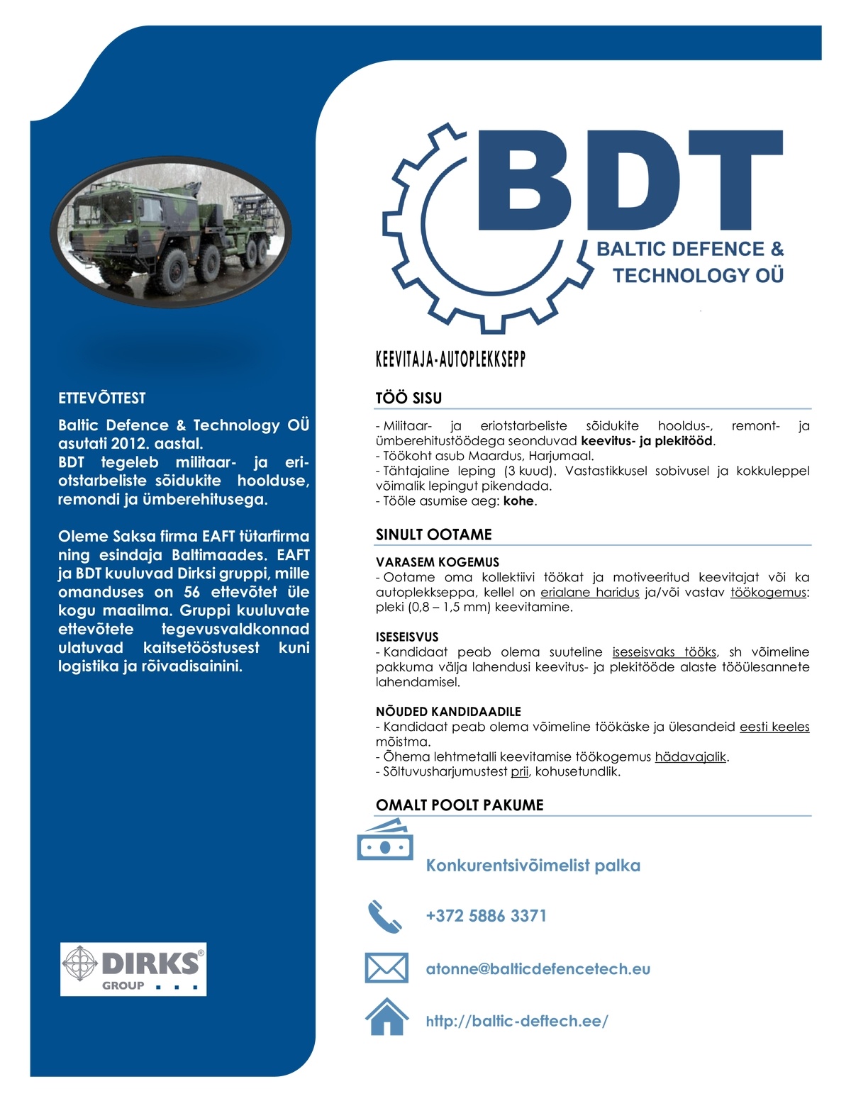 BALTIC DEFENCE & TECHNOLOGY OÜ Keevitaja-autoplekksepp