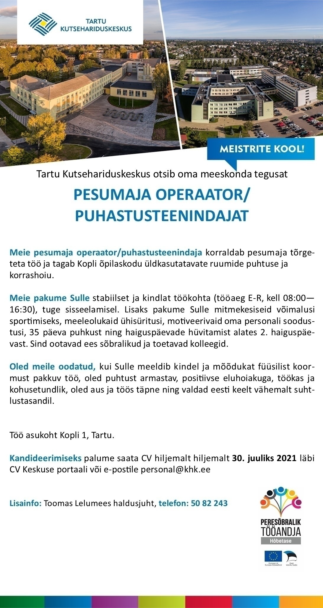 Tartu Kutsehariduskeskus Pesumaja operaator/puhastusteenindaja