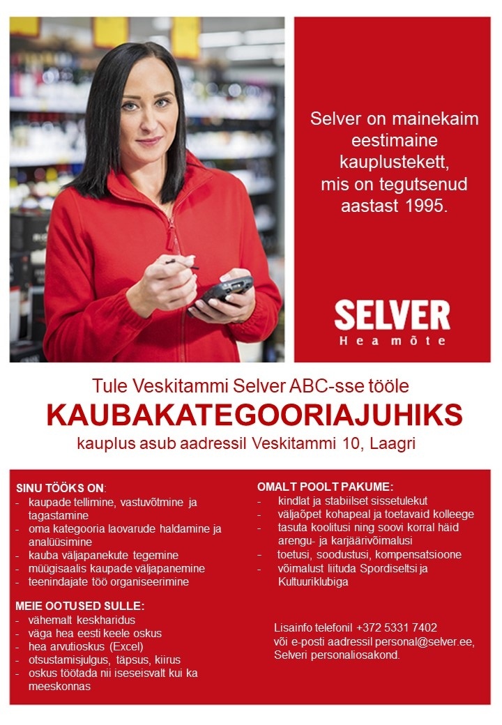 Selver Kaubakategooriajuht (kauba tellija) Veskitammi Selver ABC-s