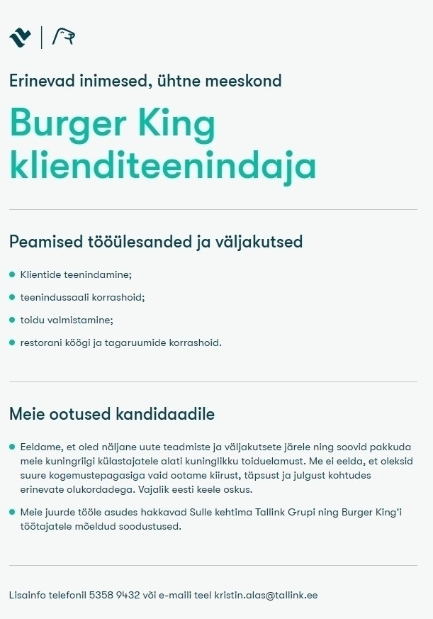 Tallink Grupp AS Burger King klienditeenindaja Lõunakeskuses