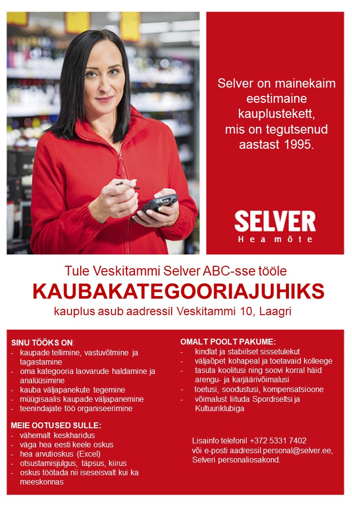 Selver Kaubakategooriajuht (kauba tellija) Veskitammi Selver ABC-s