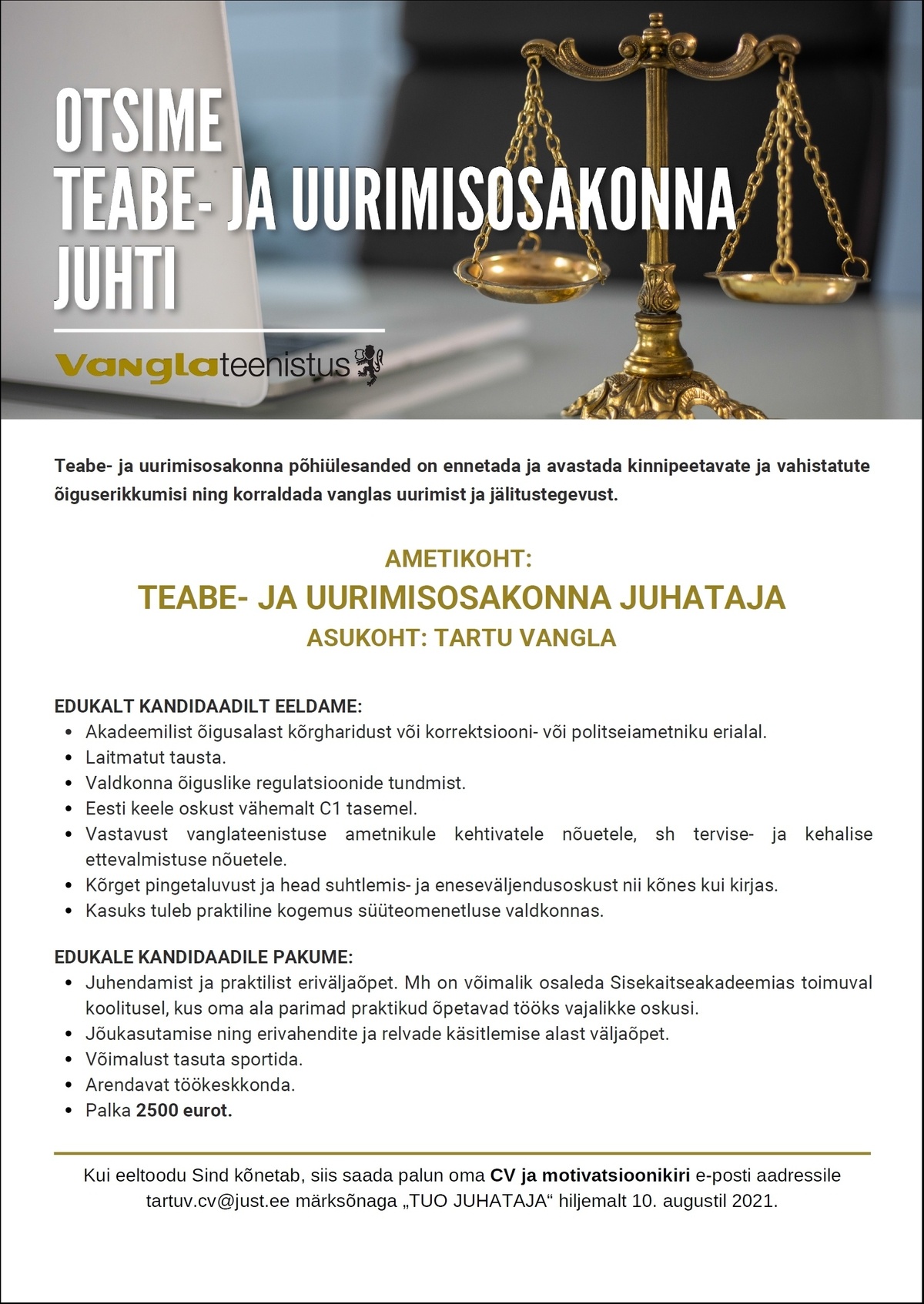 Tartu Vangla TEABE-JA UURIMISOSAKONNA JUHATAJA