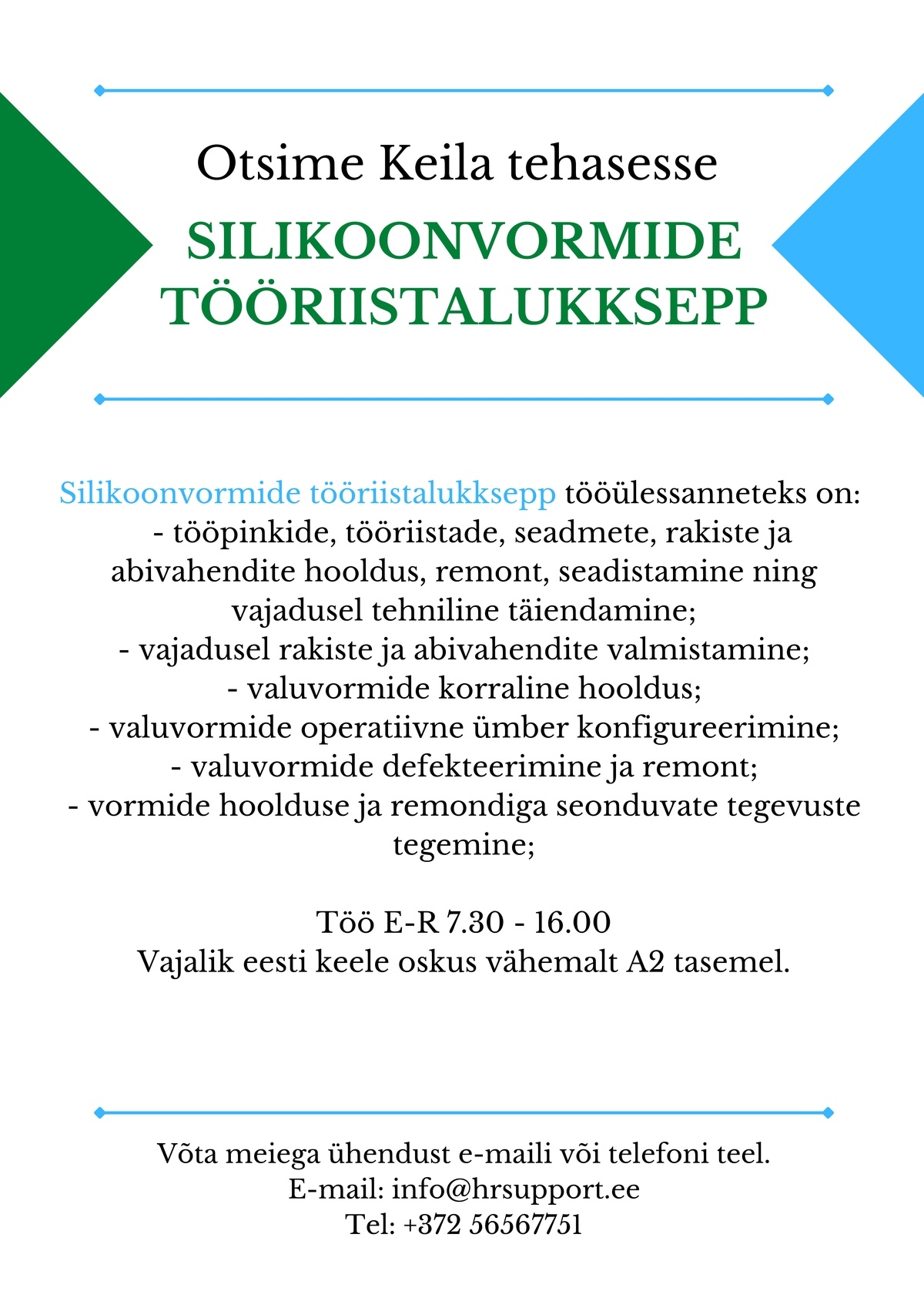 HR SUPPORT OÜ Silikoonvormide tööriistalukksepp