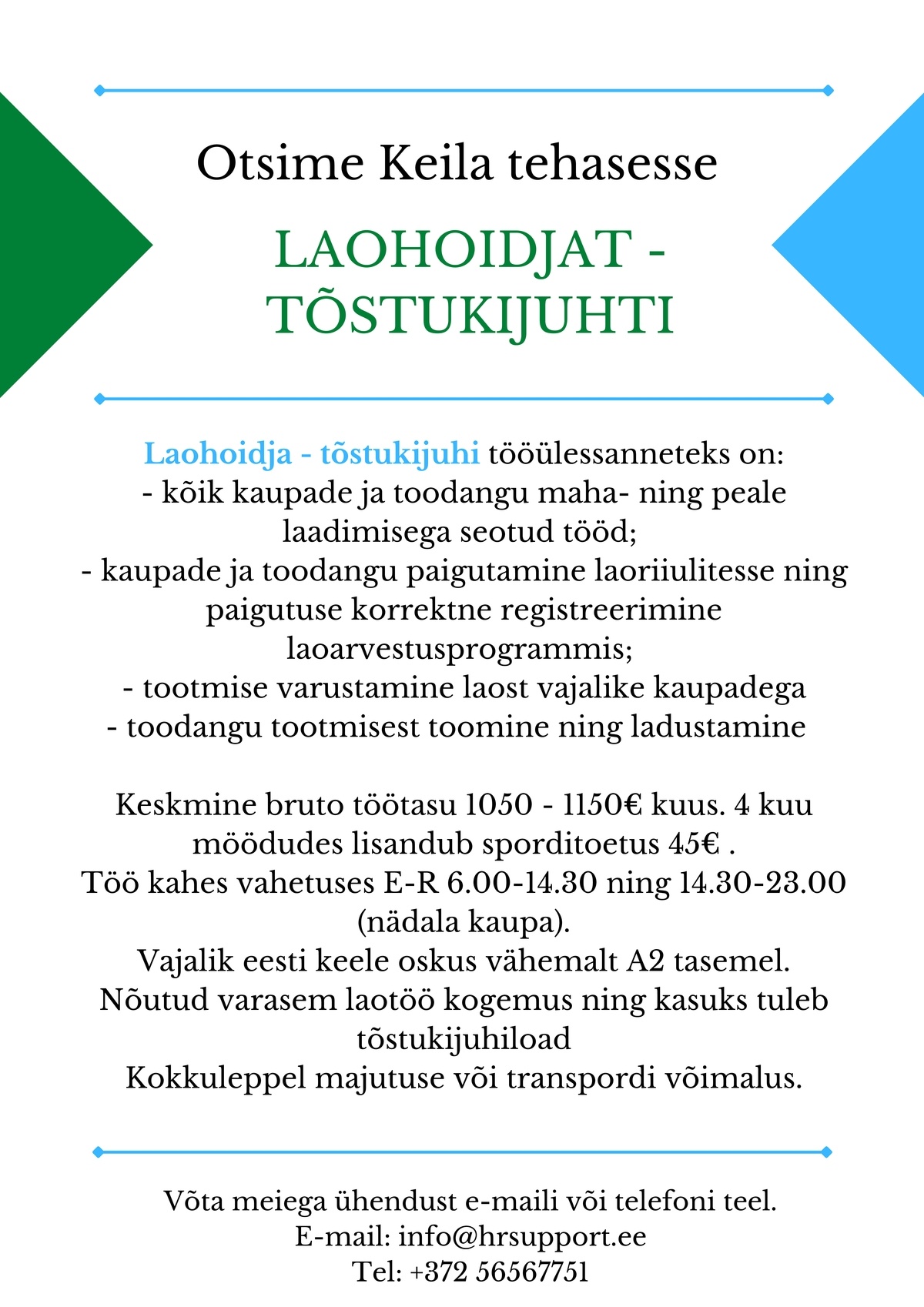 HR SUPPORT OÜ Laohoidja - tõstukijuht