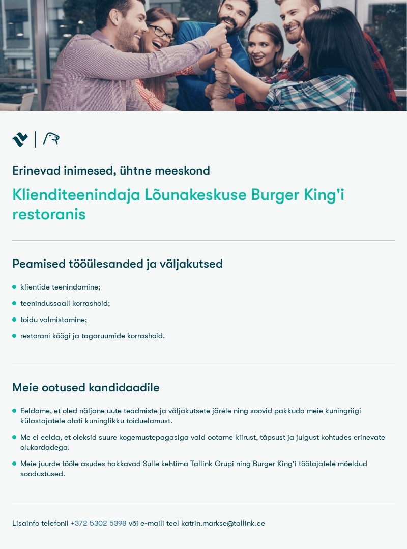 Tallink Grupp AS Burger King klienditeenindaja Lõunakeskuses