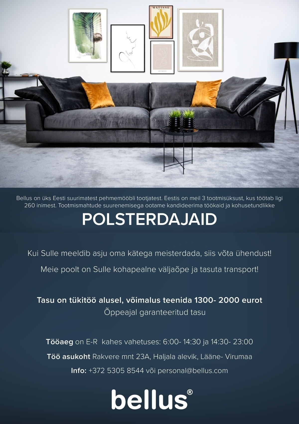 Bellus Furniture OÜ POLSTERDAJA