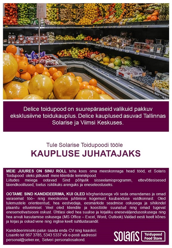 Selver KAUPLUSE JUHATAJA SOLARISE TOIDUPOES