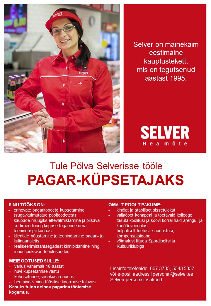 Selver Pagar-küpsetaja Põlva Selveris