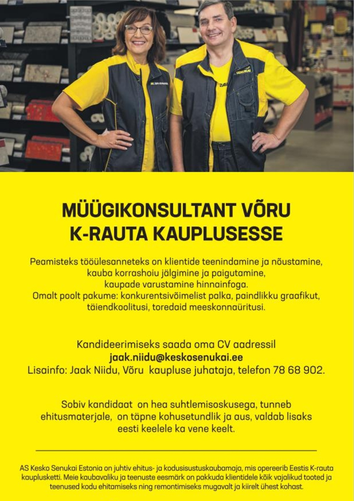 AS Kesko Senukai Estonia Müügikonsultant Võru K-rauta