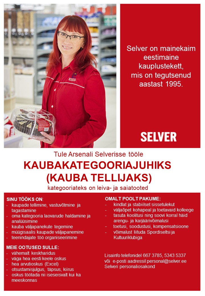 Selver Kaubakategooriajuht (kauba tellija) Arsenali Selveris