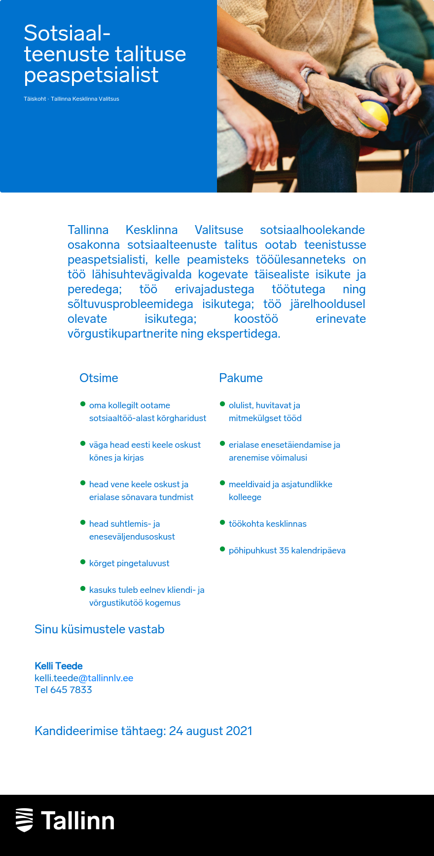 Tallinna Kesklinna Valitsus Sotsiaalteenuste talituse peaspetsialist