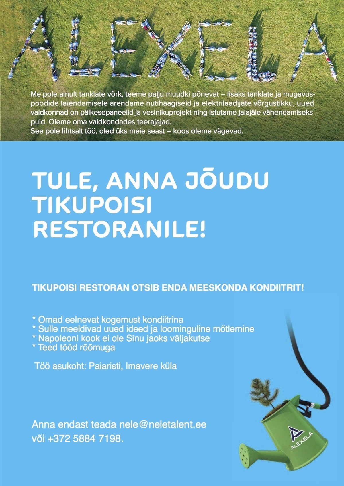 AS Alexela Tule kondiitriks Tikupoisi restorani!