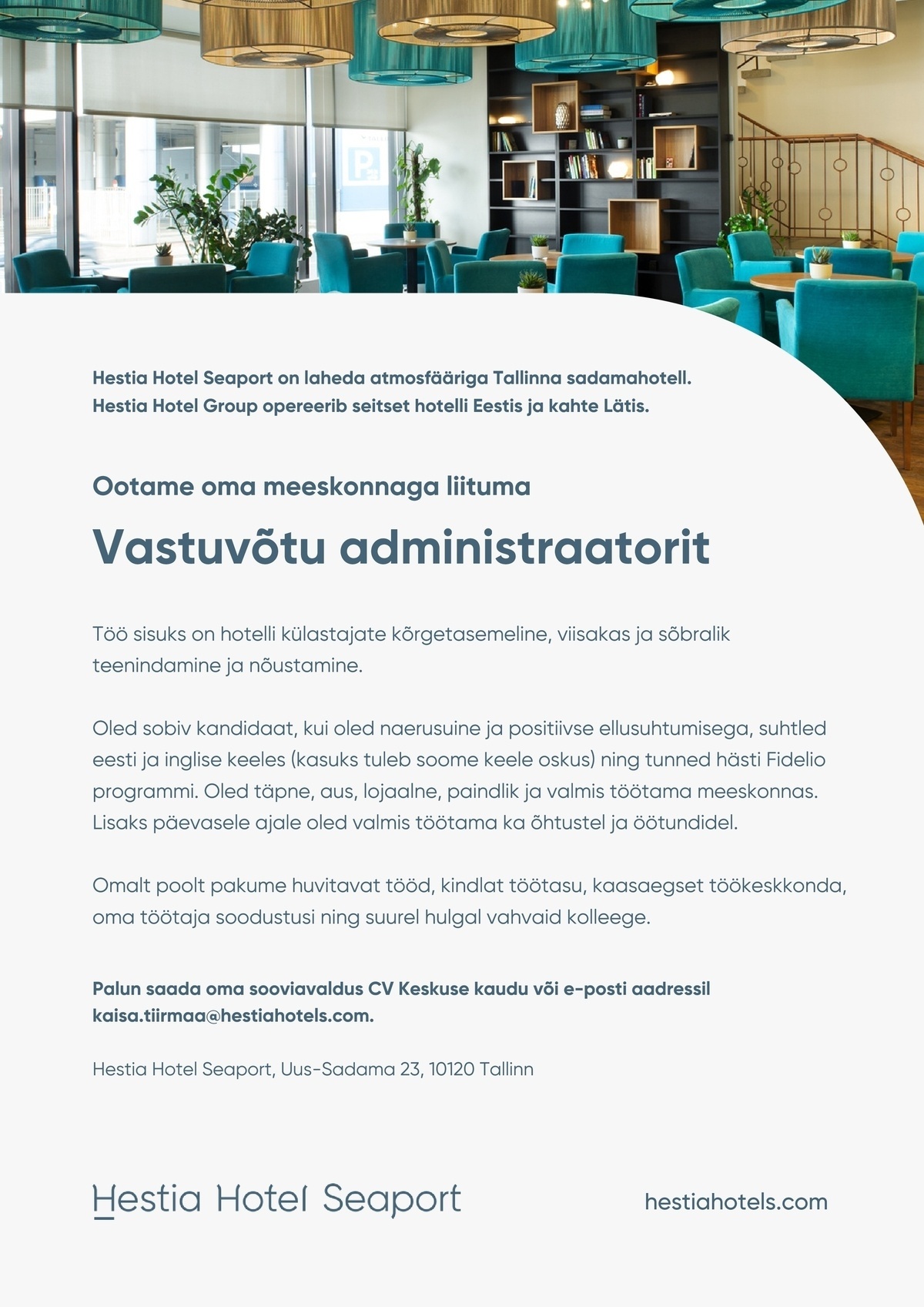 Hestia Hotel Seaport Vastuvõtu administraator (Hestia Hotel Seaport)