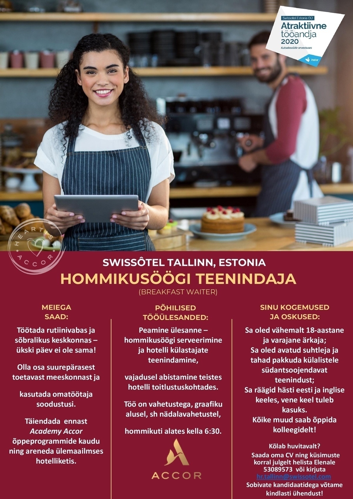 SWISSOTEL ESTONIA OÜ HOMMIKUSÖÖGI TEENINDAJA