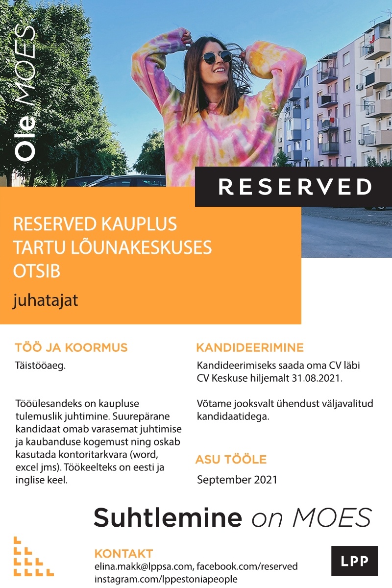 LPP Estonia OÜ Kaupluse juhataja RESERVED kauplusesse Lõunakeskuses