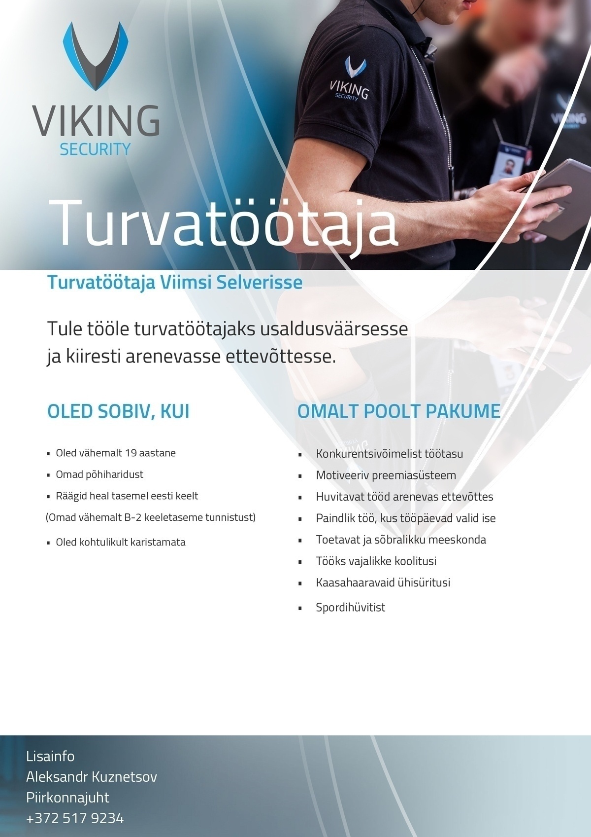 Viking Security AS Turvatöötaja Viimsi Selverisse