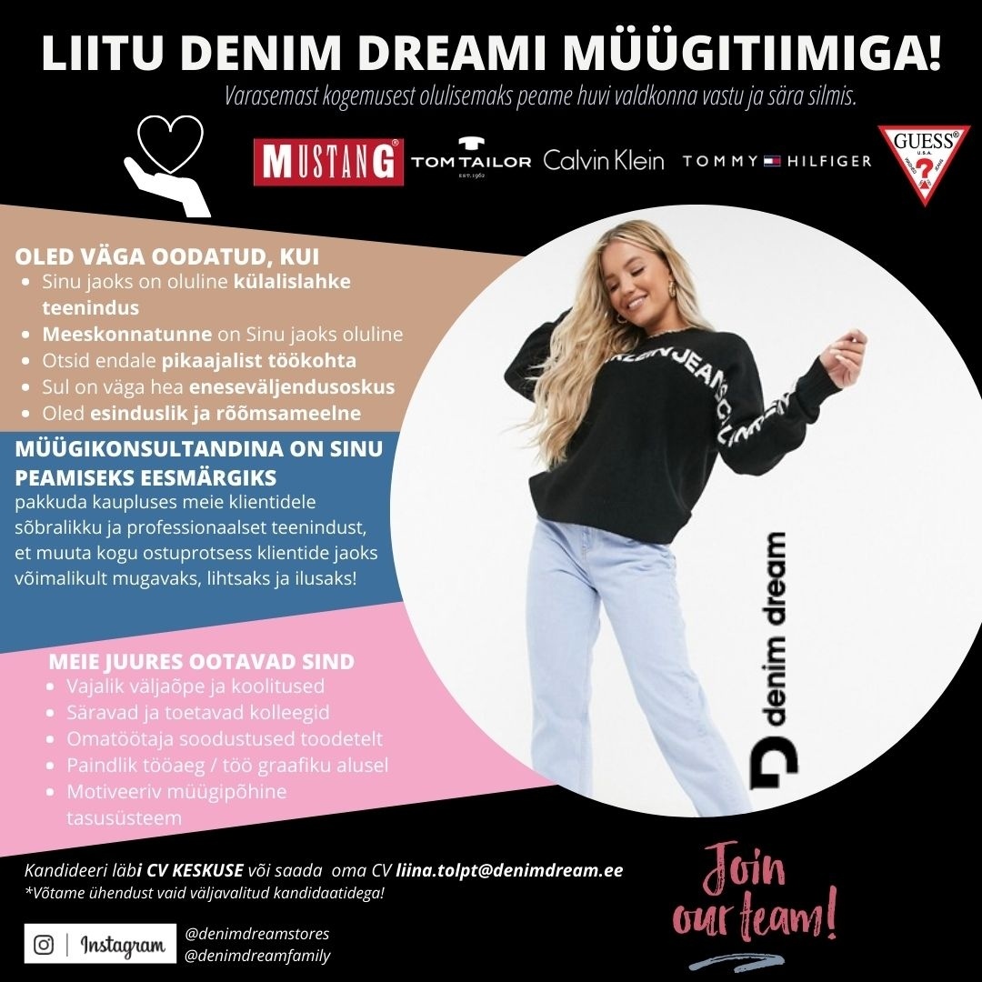 Põldma Kaubanduse AS Tule liitu RAKVERE DENIM DREAMI kauplusteketi tiimiga!