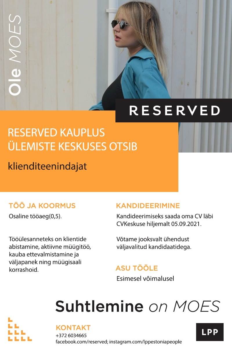 LPP Estonia OÜ Klienditeenindaja (osaline töökoormus) RESERVED kauplusesse Ülemiste keskuses