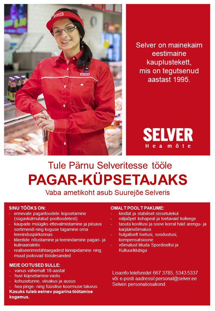 Selver Pagar-küpsetaja Pärnu Selverites