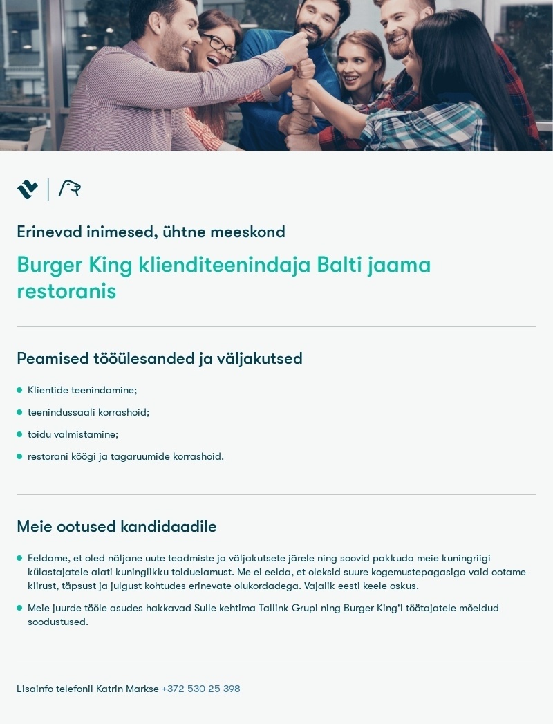 Tallink Grupp AS Burger King klienditeenindaja Balti jaama restoranis