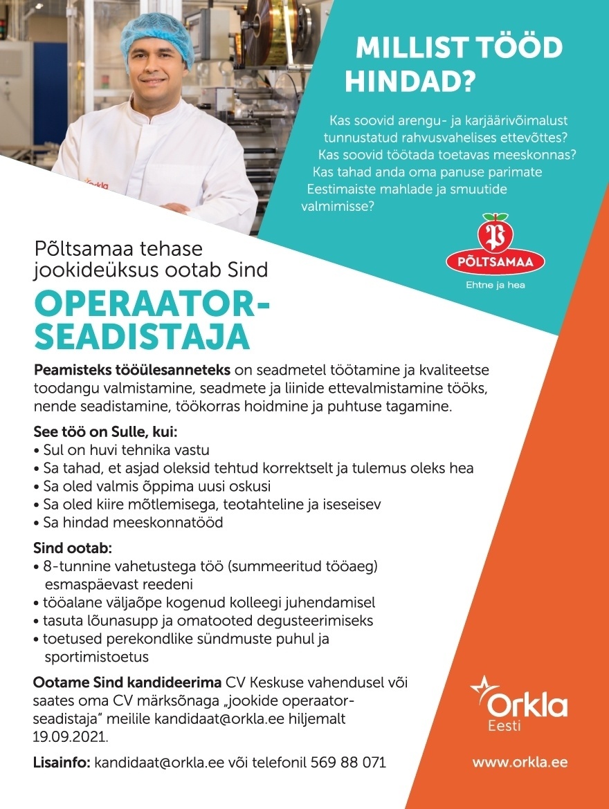 Orkla Eesti AS (Kalev ja Põltsamaa Felix) Operaator-seadistaja