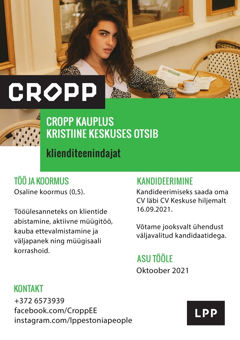 LPP Estonia OÜ Klienditeenindaja (osaline töökoormus) CROPP kauplusesse Kristiine keskuses