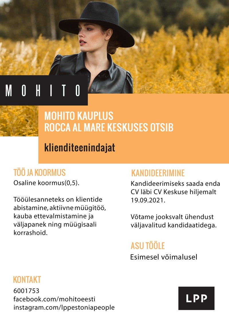 LPP Estonia OÜ Klienditeenindaja (osaline töökoormus) Rocca Al Mare MOHITO kauplusesse