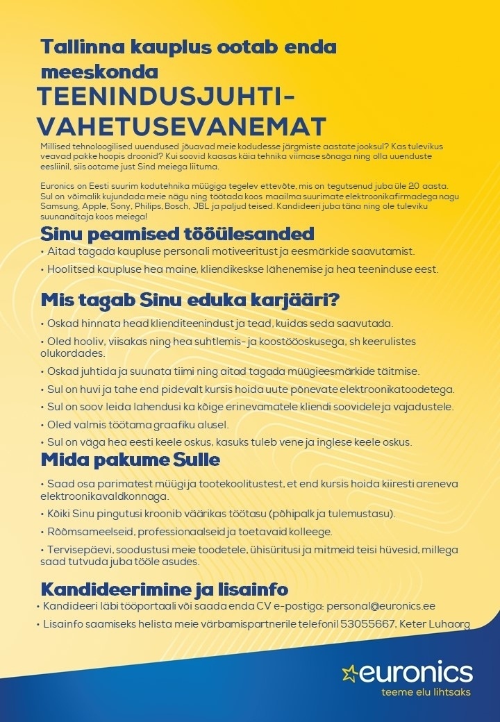 Sandmani Grupi AS Teenindusjuht-vahetusevanem Euronicsi Tallinna kaupluses