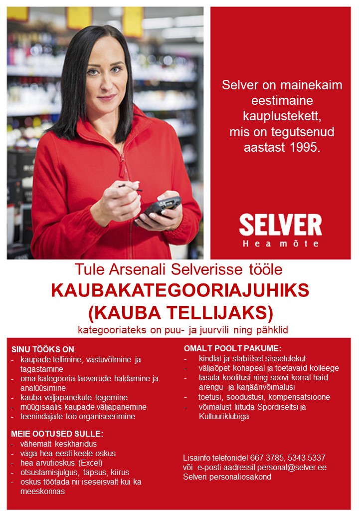 Selver Kaubakategooriajuht (kauba tellija) Arsenali Selveris