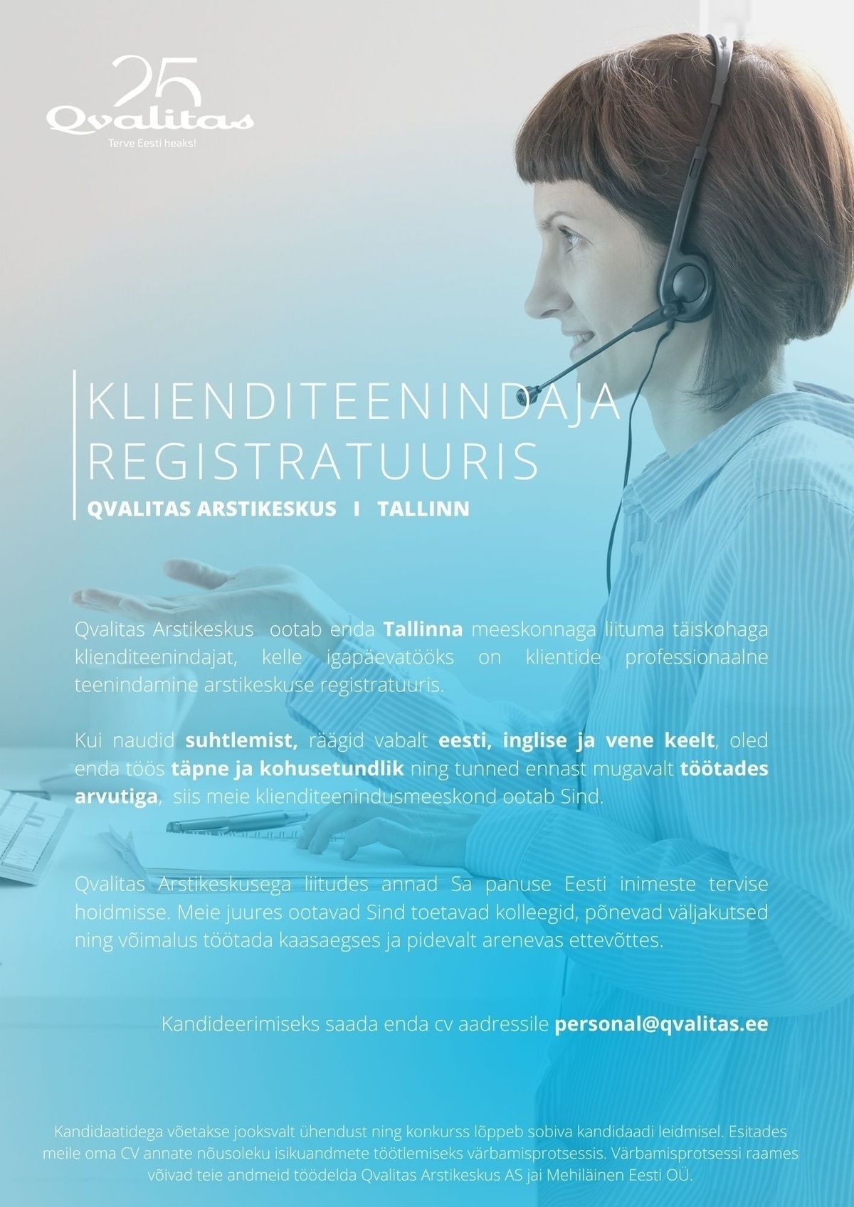 QVALITAS ARSTIKESKUS AS Klienditeenindaja arstikeskuse registratuuris