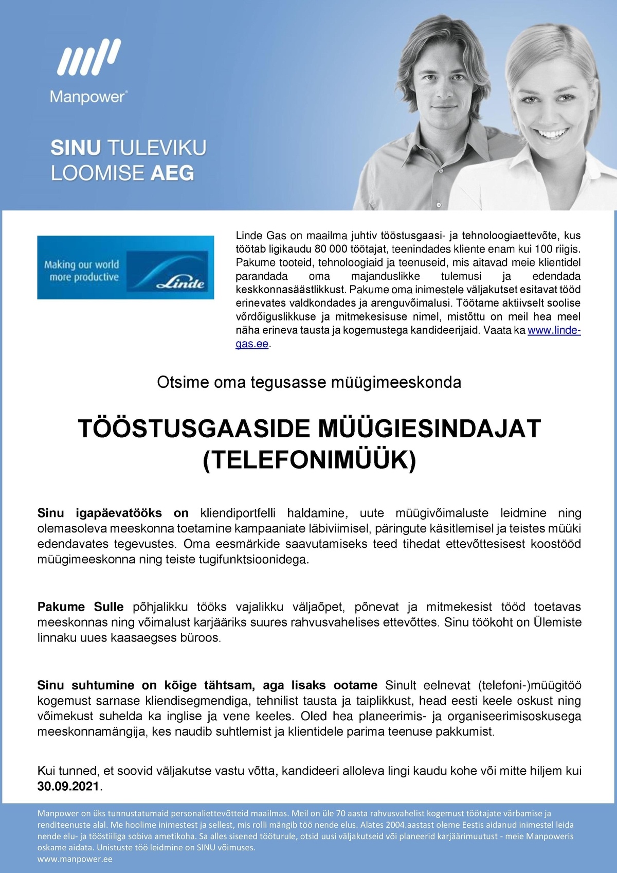 Manpower OÜ TÖÖSTUSGAASIDE MÜÜGIESINDAJA (TELEFONIMÜÜK)