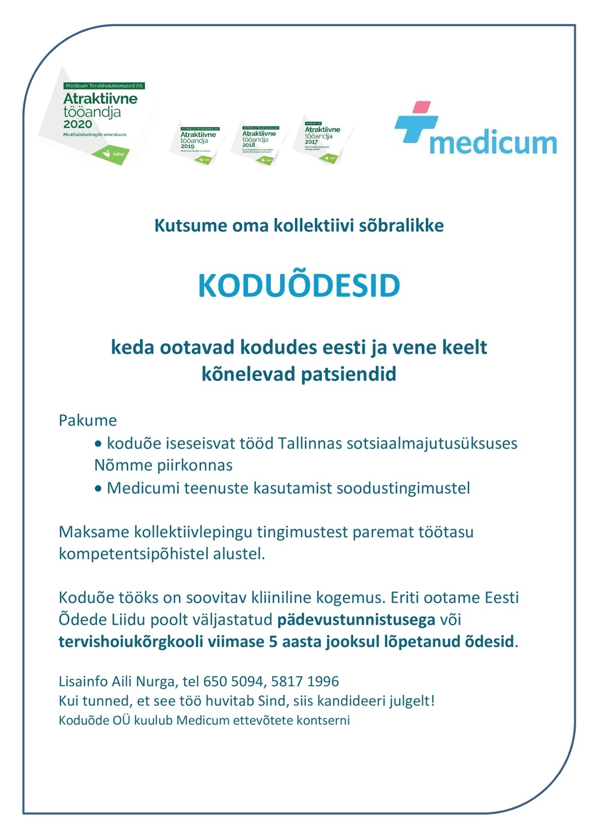 MEDICUM TERVISHOIUTEENUSED AS KODUÕDE