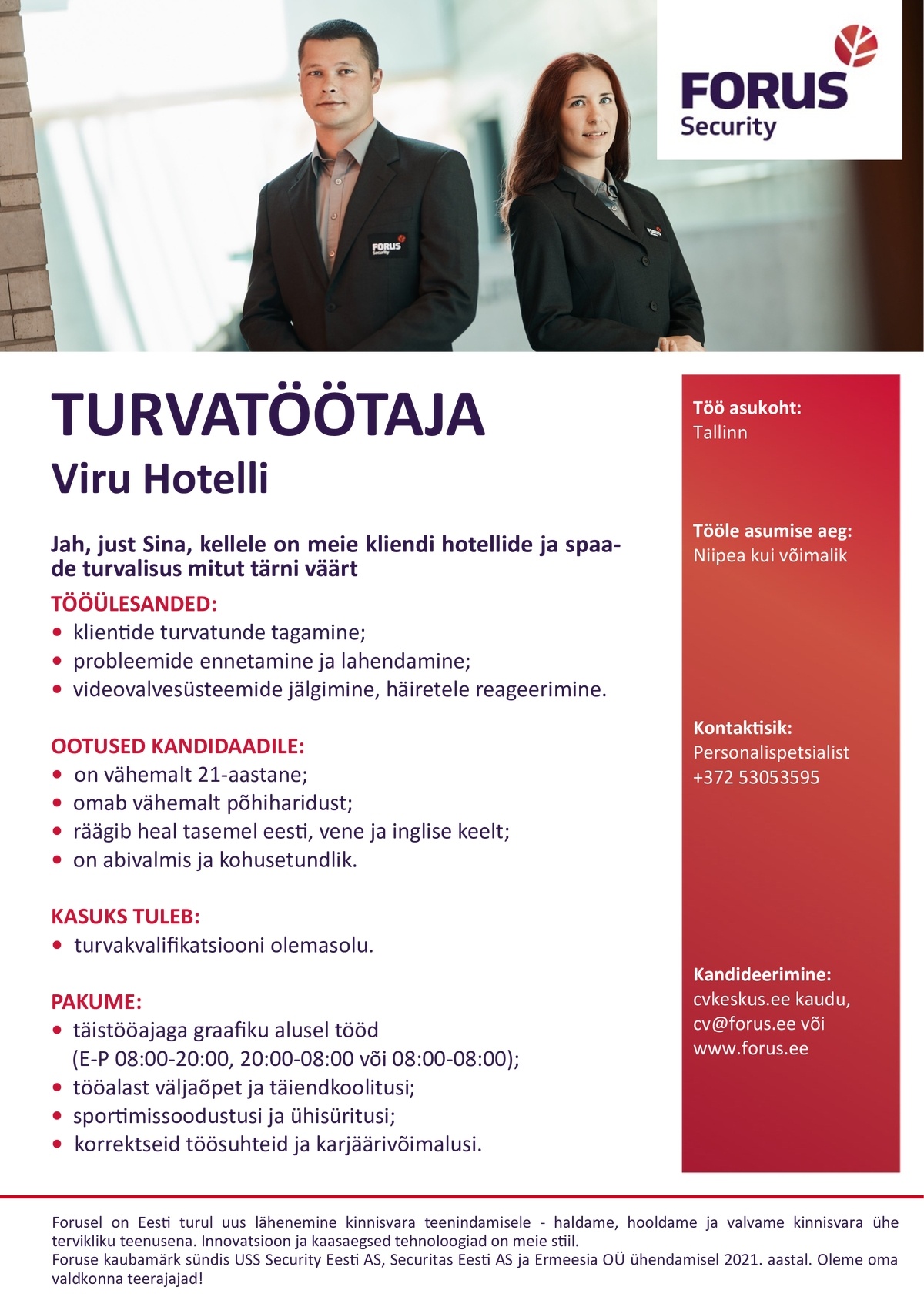 FORUS SECURITY AS Turvatöötaja Viru Hotelli