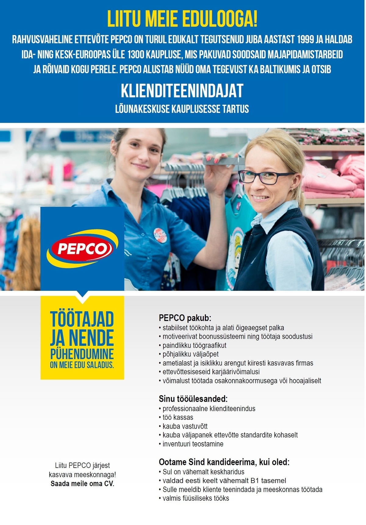 Pepco Estonia OÜ Klienditeenindaja PEPCO Lõunakeskuse kaupluses (erinevad koormused)