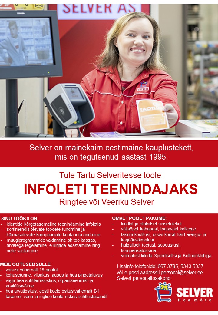 Selver Infoteenindaja Tartu Selverites