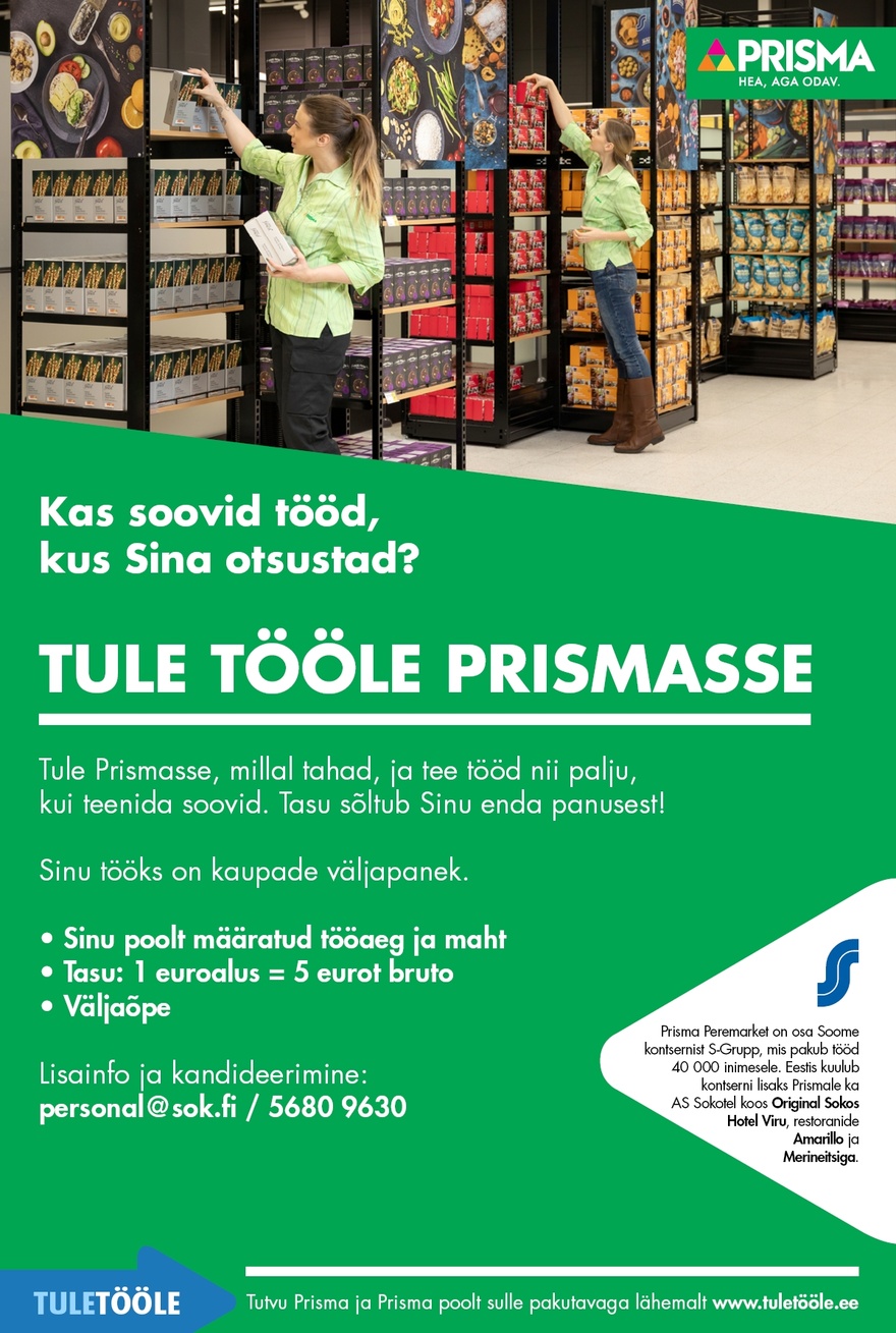 Prisma Peremarket AS Otsusta ise kui palju teed!