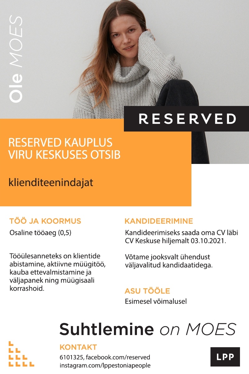 LPP Estonia OÜ Klienditeenindaja (osaline töökoormus) RESERVED kauplusesse Viru keskuses